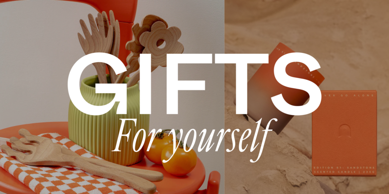 Gifts for Yourself